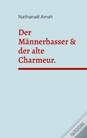 Capa do artigo Der Männerhasser & Der Alte Charmeur.
