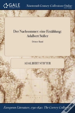 Capa do artigo Der Nachsommer: Eine Erzã¯Â¿Â½Hlung: Adalbert Stifter; Dritter Band