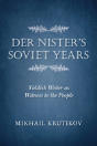 Der Nister'S Soviet Years - Preview