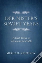 Der Nister'S Soviet Years