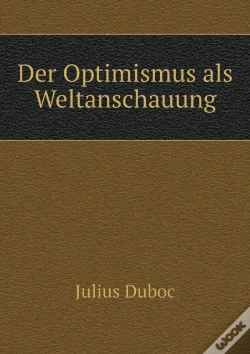 Capa do artigo Der Optimismus Als Weltanschauung