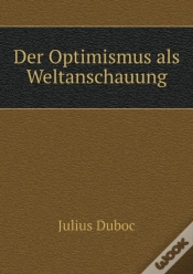 Capa do artigo Der Optimismus Als Weltanschauung