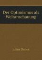Der Optimismus Als Weltanschauung - Preview