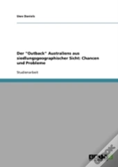 Der  Outback  Australiens Aus Siedlungsg