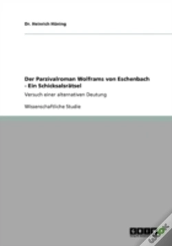 Capa do artigo Der Parzivalroman Wolframs Von Eschenbach  - Ein Schicksalsraã‚Â¤Tsel