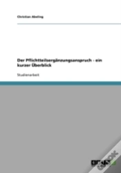 Capa do artigo Der Pflichtteilserganzungsanspruch - Ein Kurzer Uberblick