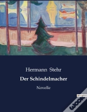 Der Schindelmacher - Novelle