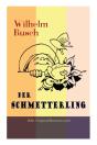 Der Schmetterling (Mit Originalillustrationen) - Preview