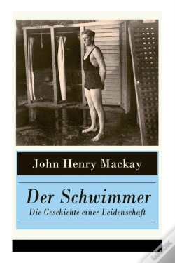 Capa do artigo Der Schwimmer - Die Geschichte Einer Leidenschaft