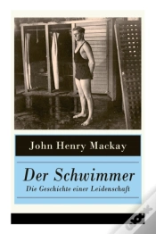 Capa do artigo Der Schwimmer - Die Geschichte Einer Leidenschaft