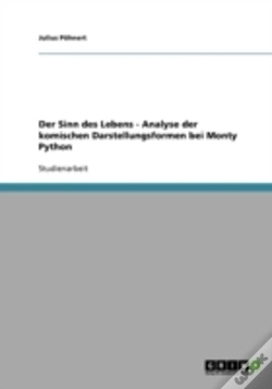 Capa do artigo Der Sinn Des Lebens - Analyse Der Komischen Darstellungsformen Bei Monty Python