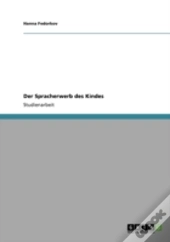 Der Spracherwerb Des Kindes