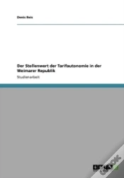 Capa do artigo Der Stellenwert Der Tarifautonomie In Der Weimarer Republik
