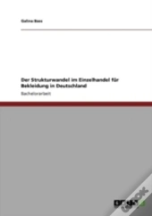 Der Strukturwandel Im Einzelhandel Far Bekleidung In Deutschland