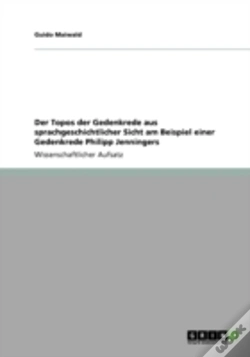 Capa do artigo Der Topos Der Gedenkrede Aus Sprachgeschichtlicher Sicht Am Beispiel Einer Gedenkrede Philipp Jenningers