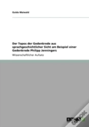 Capa do artigo Der Topos Der Gedenkrede Aus Sprachgeschichtlicher Sicht Am Beispiel Einer Gedenkrede Philipp Jenningers