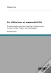 Capa do artigo Der Utilitarismus Als Angewandte Ethik