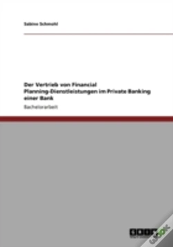 Capa do artigo Der Vertrieb Von Financial Planning-Dienstleistungen Im Private Banking Einer Bank