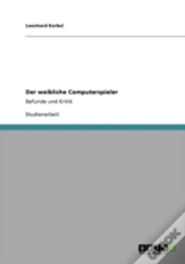 Der Weibliche Computerspieler