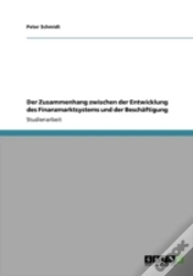 Capa do artigo Der Zusammenhang Zwischen Der Entwicklung Des Finanzmarktsystems Und Der Beschaftigung