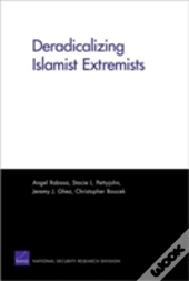 Deradicalizing Islamist Extremists