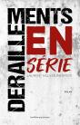 Déraillements En Série - Preview