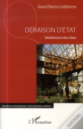 Déraison D'État ; Déshérence Des Villes