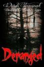 Deranged - Preview