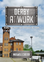 Derby At Work - Preview