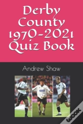 Derby County 1970-2021 Quiz Book