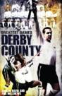 Derby County Greatest Games - Preview