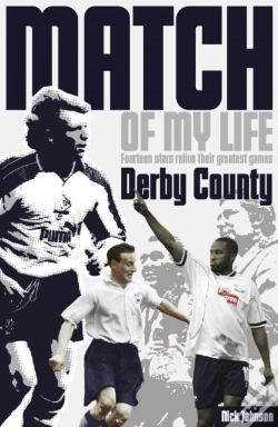 Capa do artigo Derby County Match Of My Life