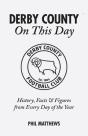 Derby County On This Day - Preview