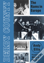 Derby County: The Rams In Europe