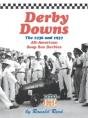 Derby Downs: The 1936 And 1937 All-American Soap Box Derbies - Preview