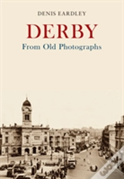 Capa do artigo Derby From Old Photographs