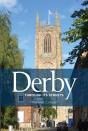 Derby Through Its Streets - Preview