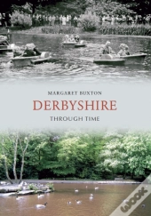 Derbyshire Through Time