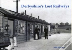 Capa do artigo Derbyshire'S Lost Railways