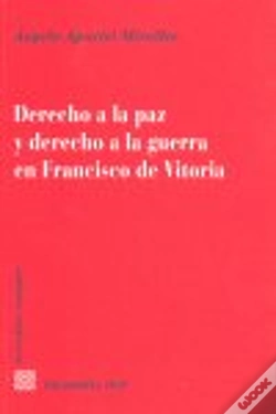 Capa do artigo Derecho A La Paz Y Derecho A La Guerra En Francisco De Vitoria