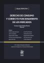 Derecho De Consumo Y Correcto Funcionamiento De Los Mercados - Preview