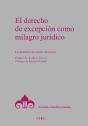 Derecho De Excepcion Como Milagro Juridico - Preview