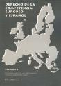 Derecho De La Competencia Europeo Y Español. Volumen X - Preview