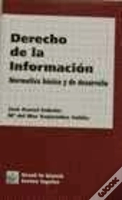 Capa do artigo Derecho De La Información. Normativa Básica Y De Desarrollo.