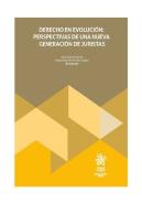 Derecho En Evolucion Perspectivas De Una Nueva Generacion D