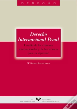 Capa do artigo Derecho Internacional Penal. Estudio De Los Crímenes Internacionales Y De Las Técnicas Para Su Repre