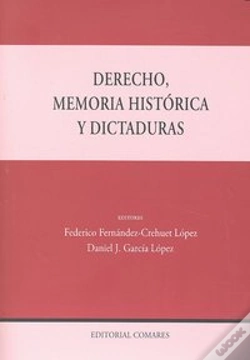 Capa do artigo Derecho, Memoria Historica Y Dictaduras.