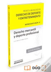 Capa do artigo Derecho Mercantil Y Deporte Profesional (Papel + E-Book)