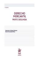 Derecho Mercantil.Parte Segunda 3ª Edición