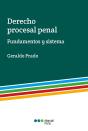 Derecho Procesal Penal. Fundamentos Y Sistema - Preview